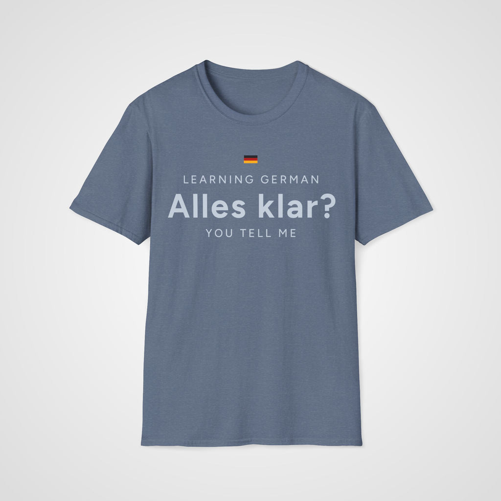 Alles Klar? T-Shirt in Heather Indigo