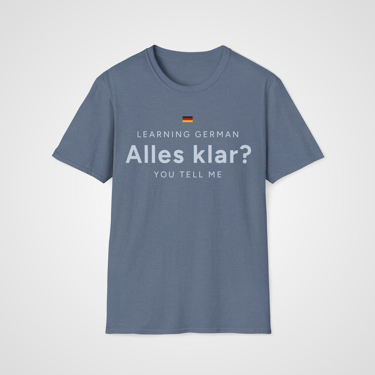 Alles Klar? T-Shirt in Heather Indigo