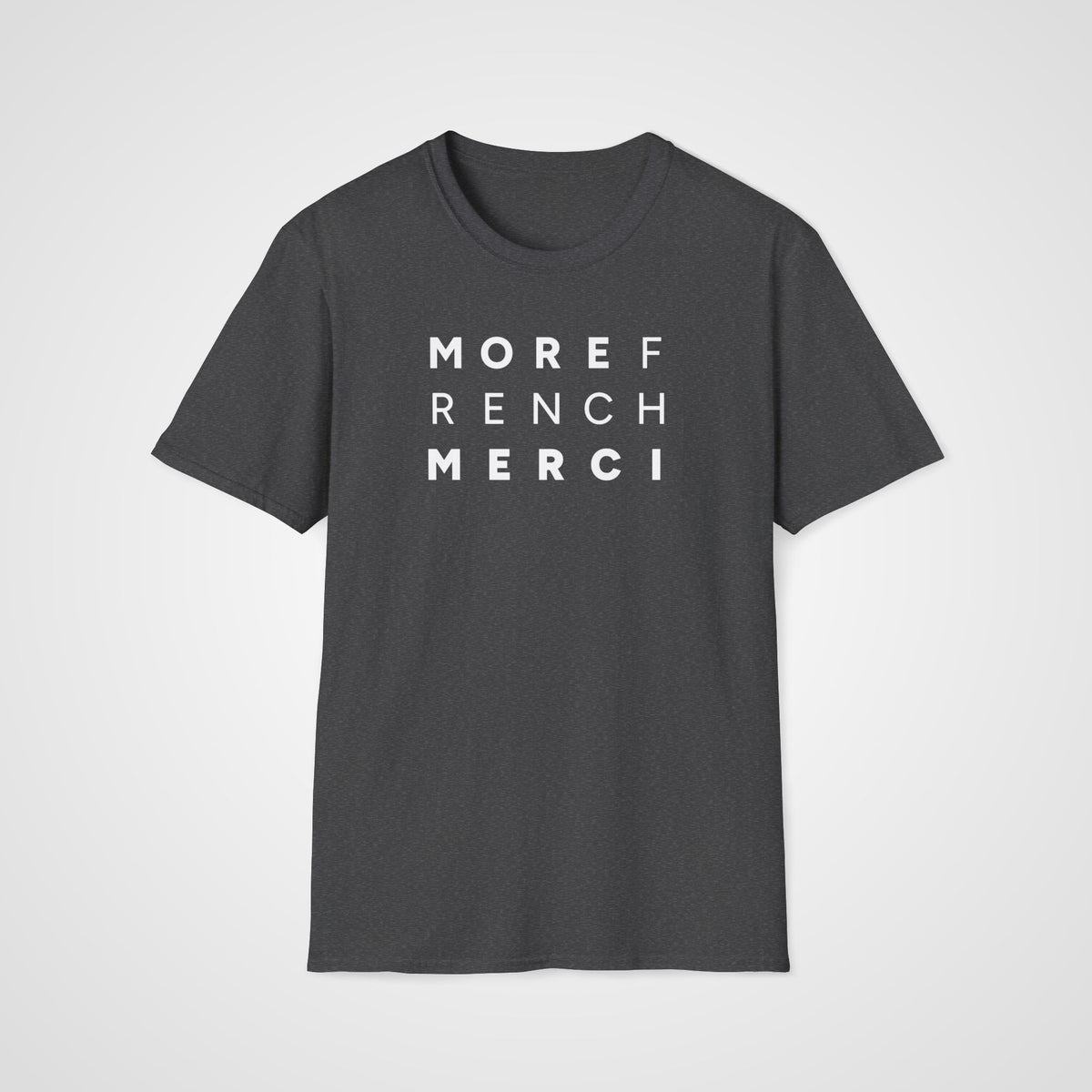 More French, Merci!T-Shirt in Dark Heather