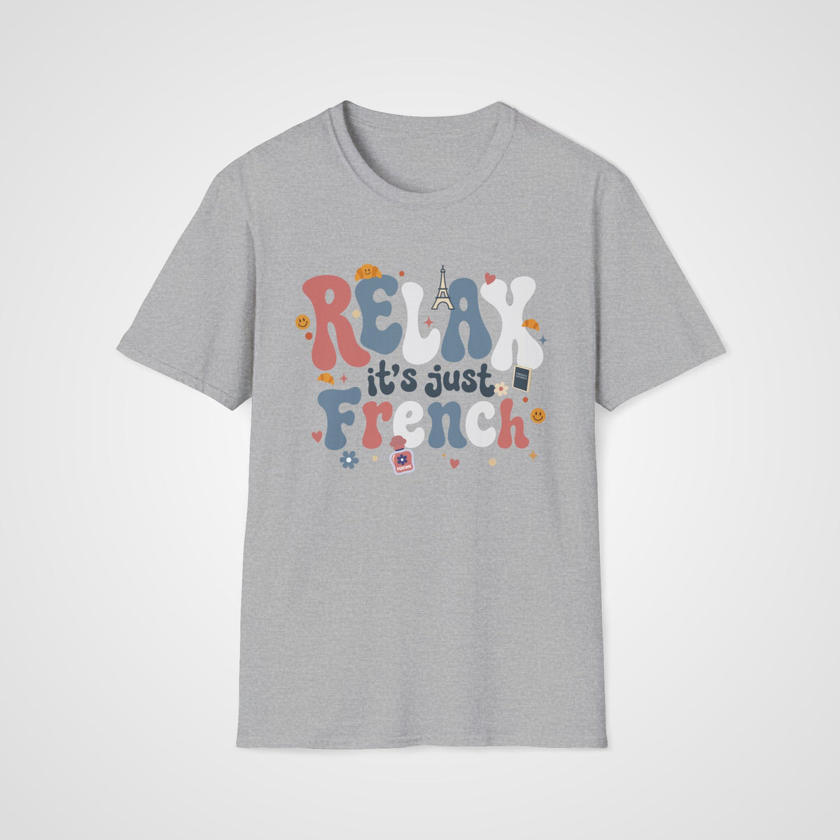 Relax It's Just French T-Shirt in Sport Gray