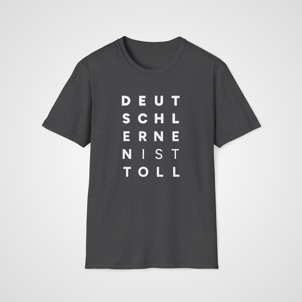 Deutsch lernen ist toll T-Shirt in Dark Heather