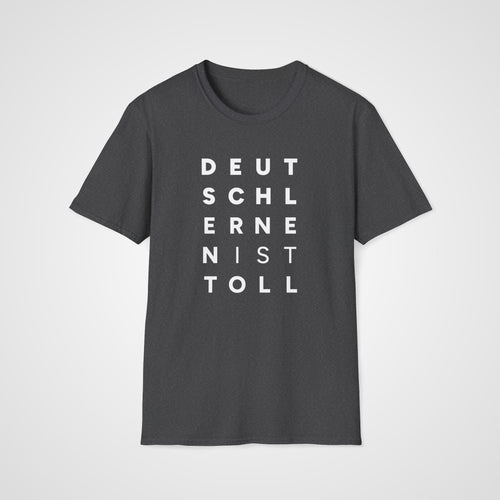 Deutsch lernen ist toll T-Shirt in Dark Heather