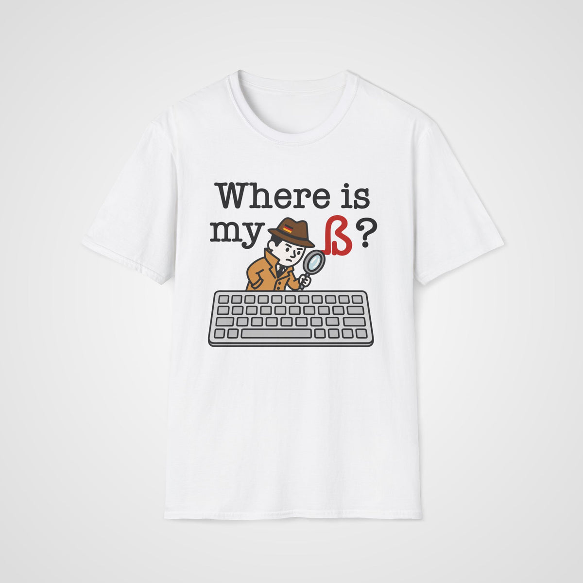 Where Is My ß German T-Shirt in White
