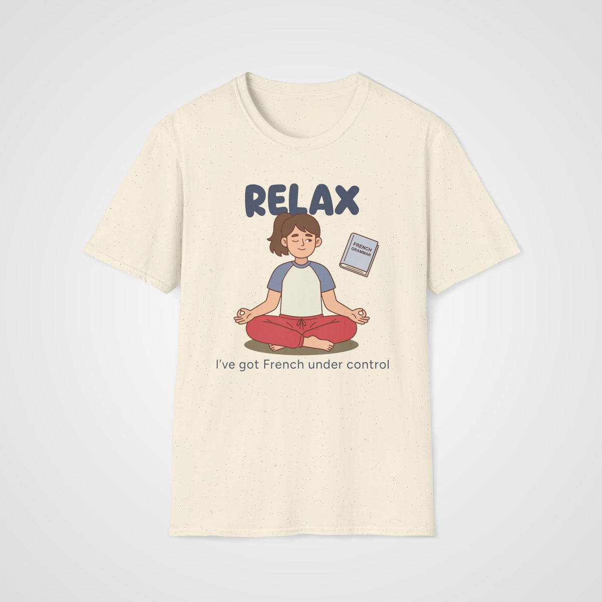 French Under Control T-Shirt in Natural