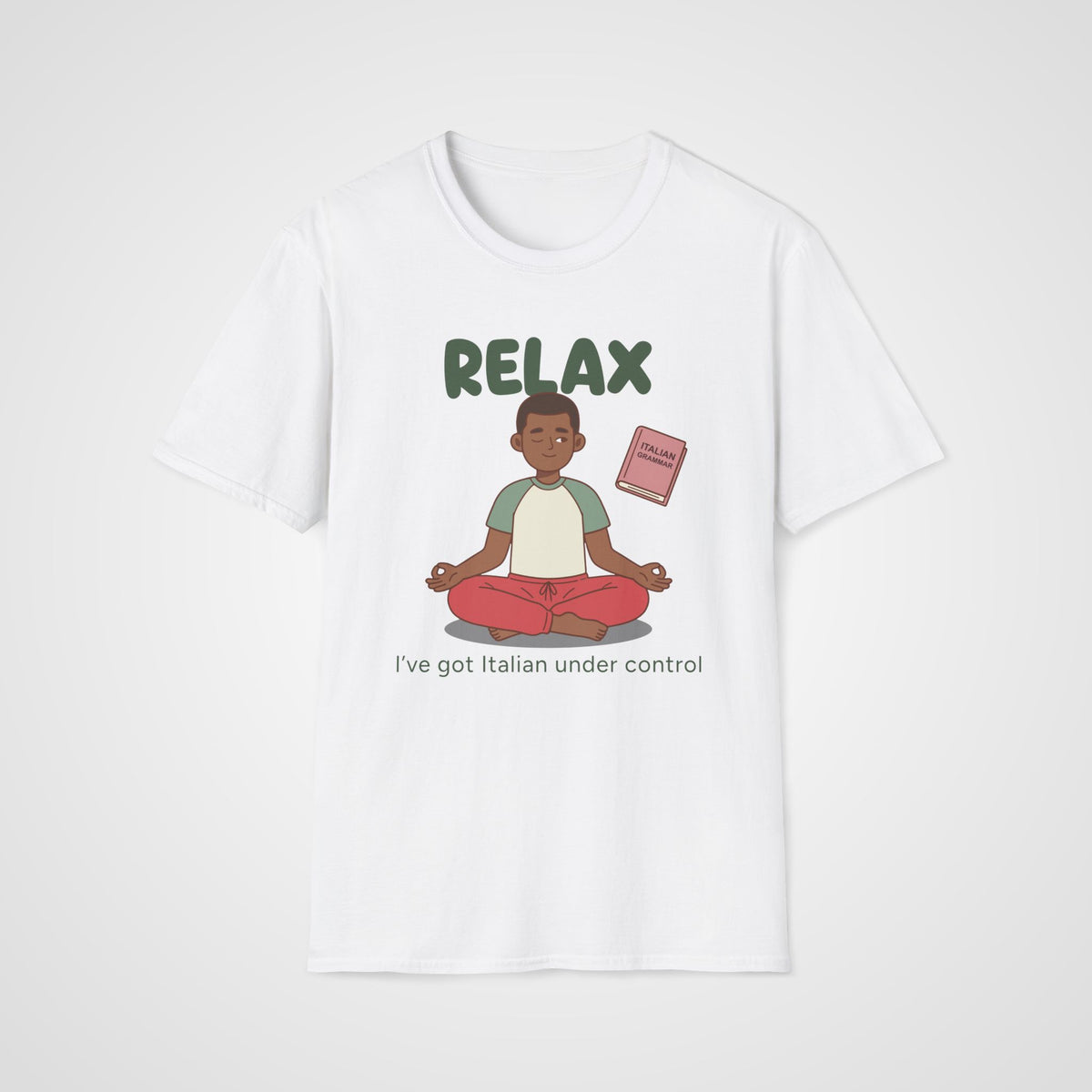 Relax Italian Learner T-Shirt in White