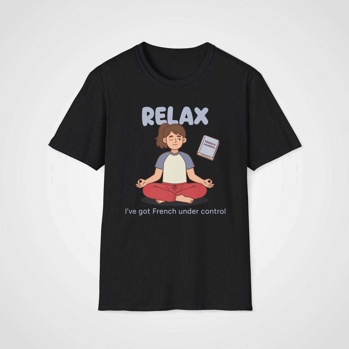 French Under Control T-Shirt in Black