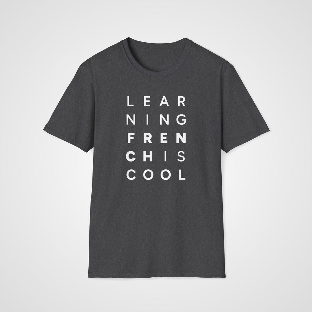 Learning French Is Cool T-Shirt in Dark Heather