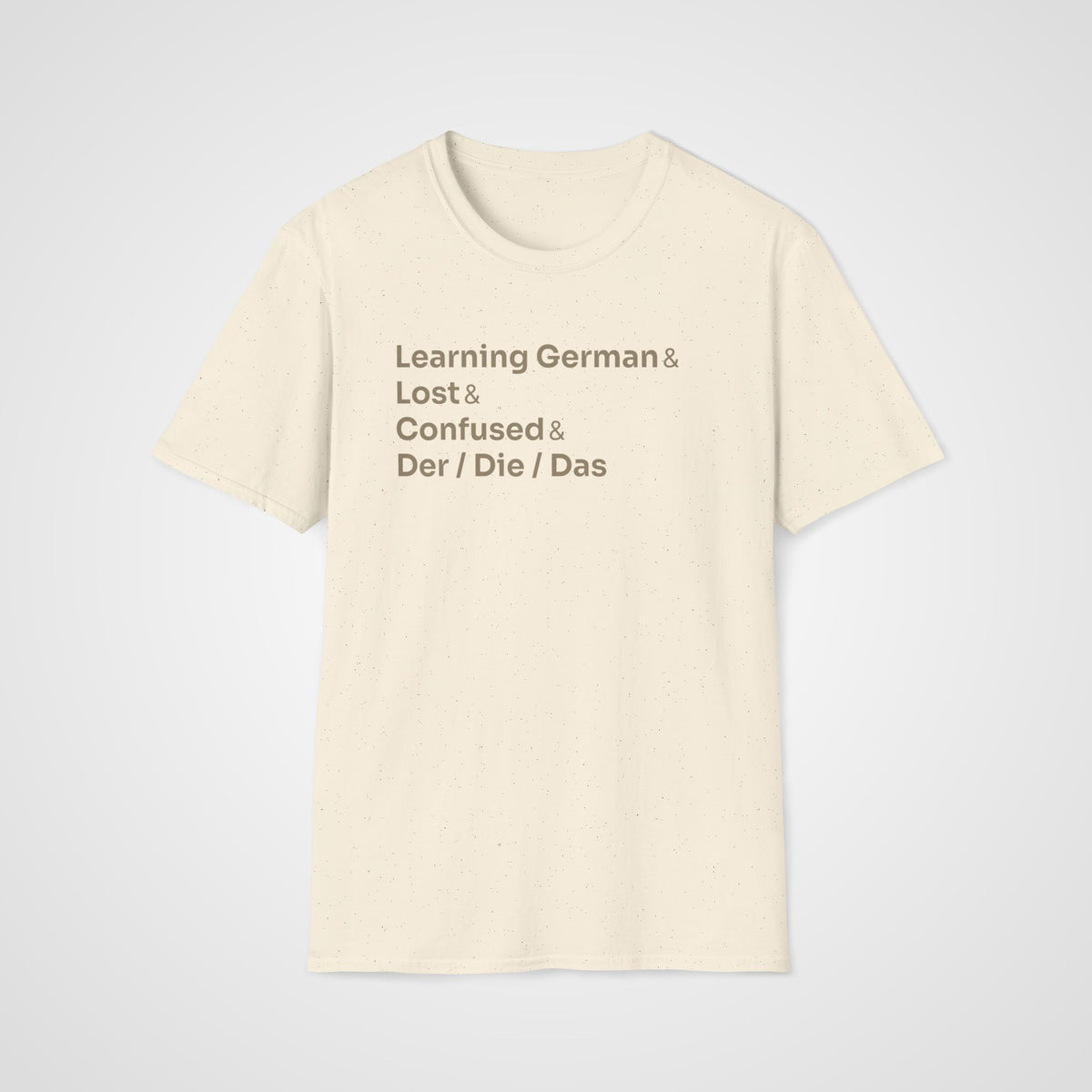 Der Die Das Confusion T-Shirt in Natural