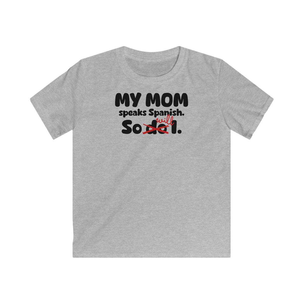 Spanish Mom Legacy T-Shirt in Sport Gray