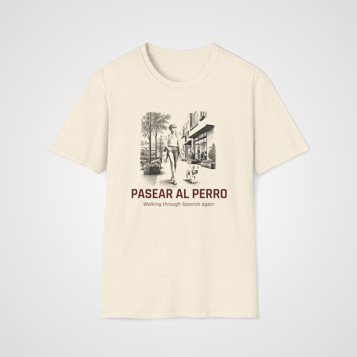 Pasear al Perro Spanish T-Shirt in Natural