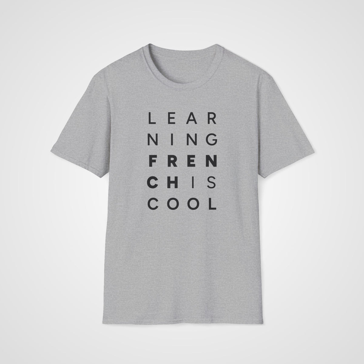 Learning French Is Cool T-Shirt in Sport Gray