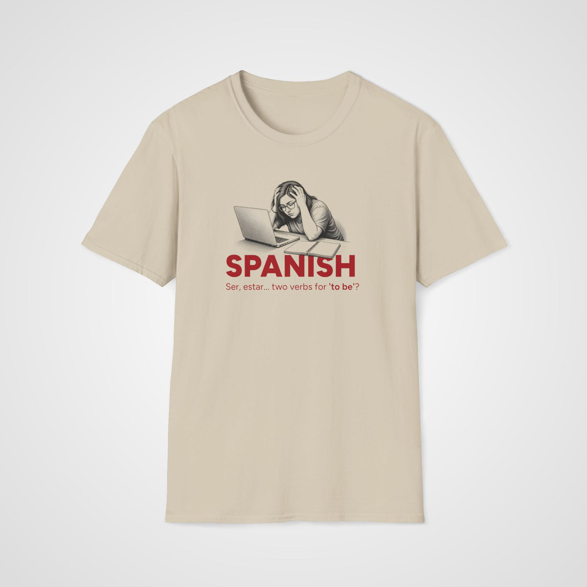 Ser vs Estar Spanish T-Shirt in Sand