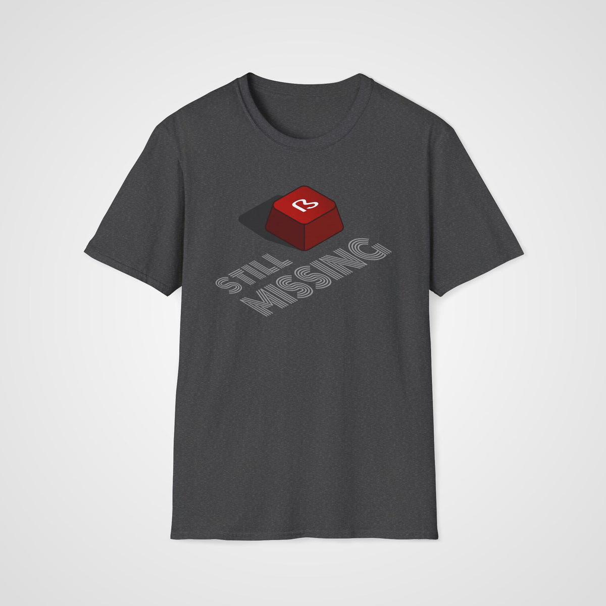 Still Missing ß German T-Shirt in Dark Heather