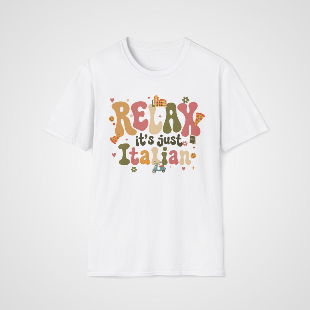 Relax, It’s Just Italian T-Shirt in White
