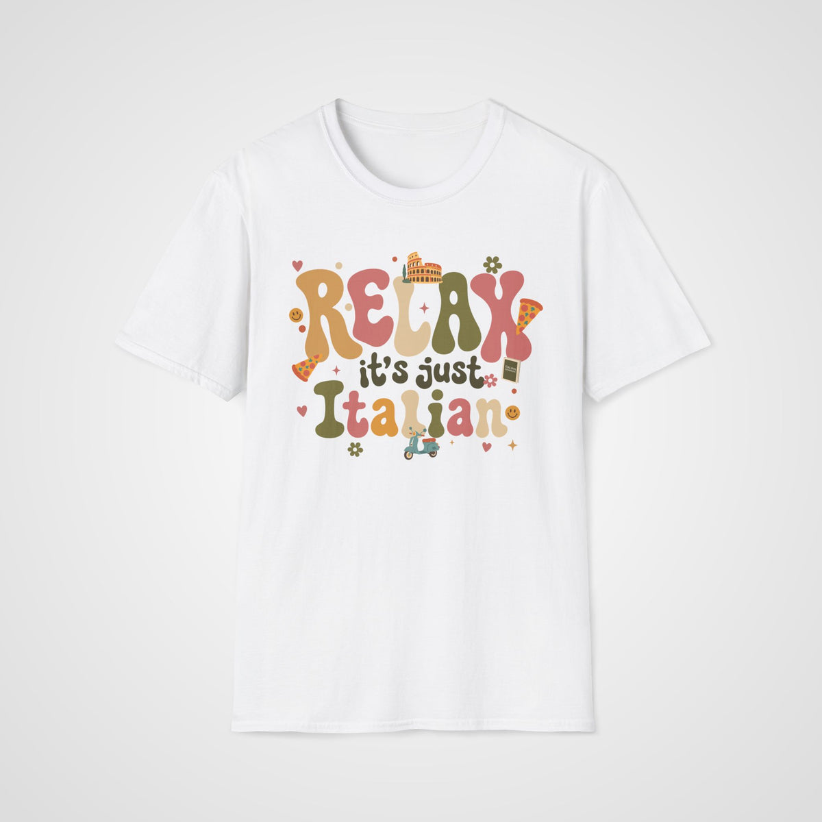 Relax, It’s Just Italian T-Shirt in White