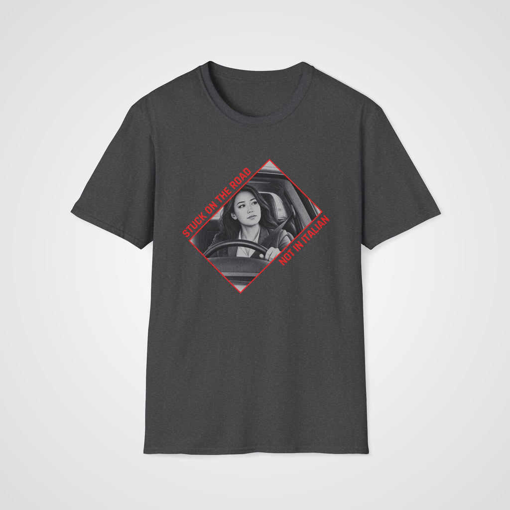 Not Stuck in Italian T-Shirt in Dark Heather