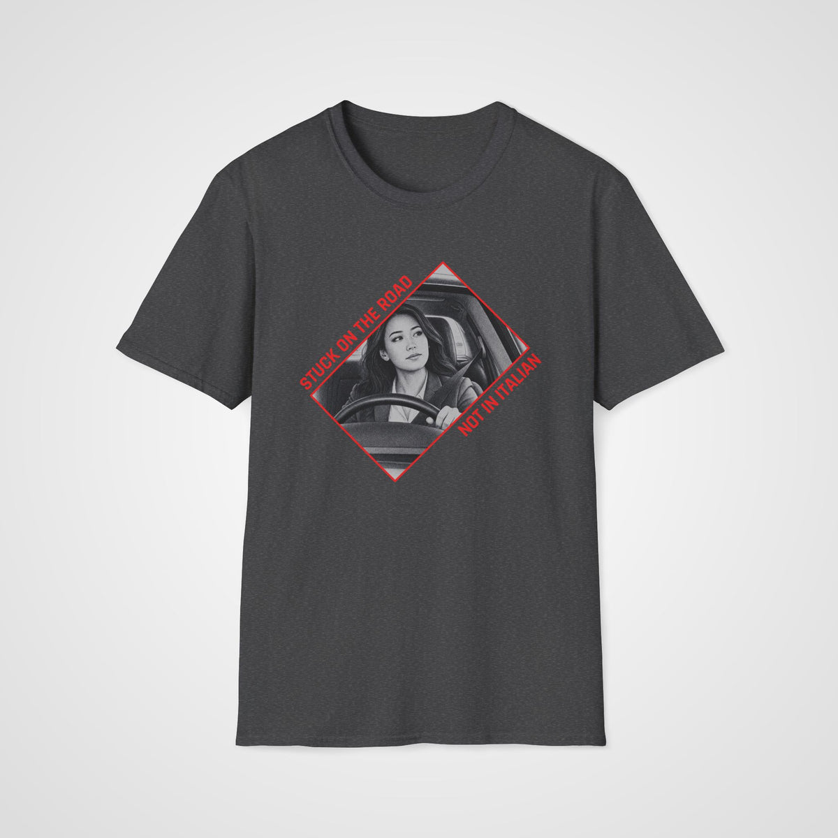 Not Stuck in Italian T-Shirt in Dark Heather