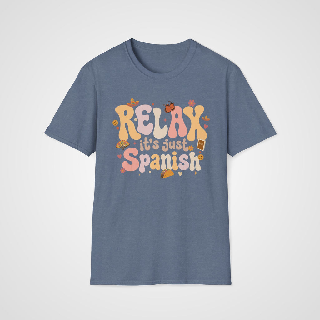Relax It's Just Spanish T-Shirt in Heather Indigo