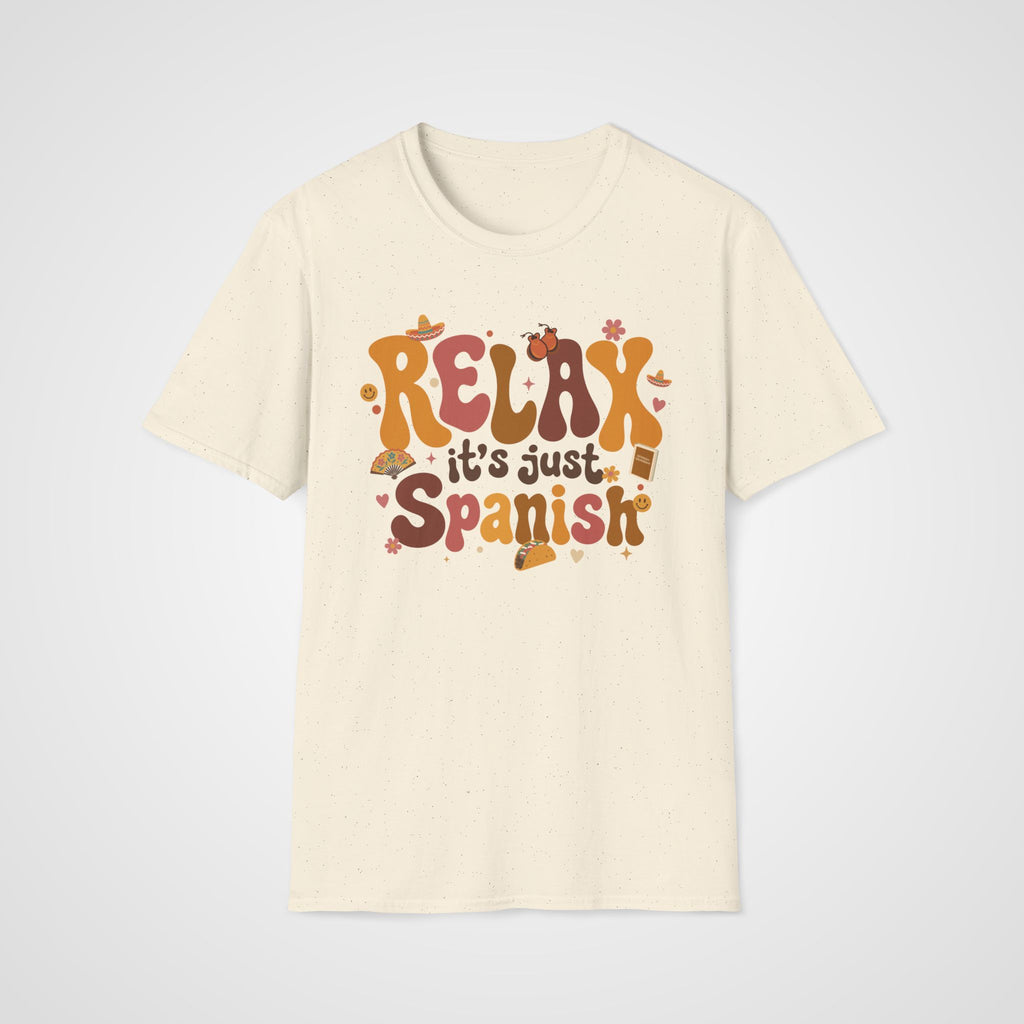 Relax It's Just Spanish T-Shirt in Natural