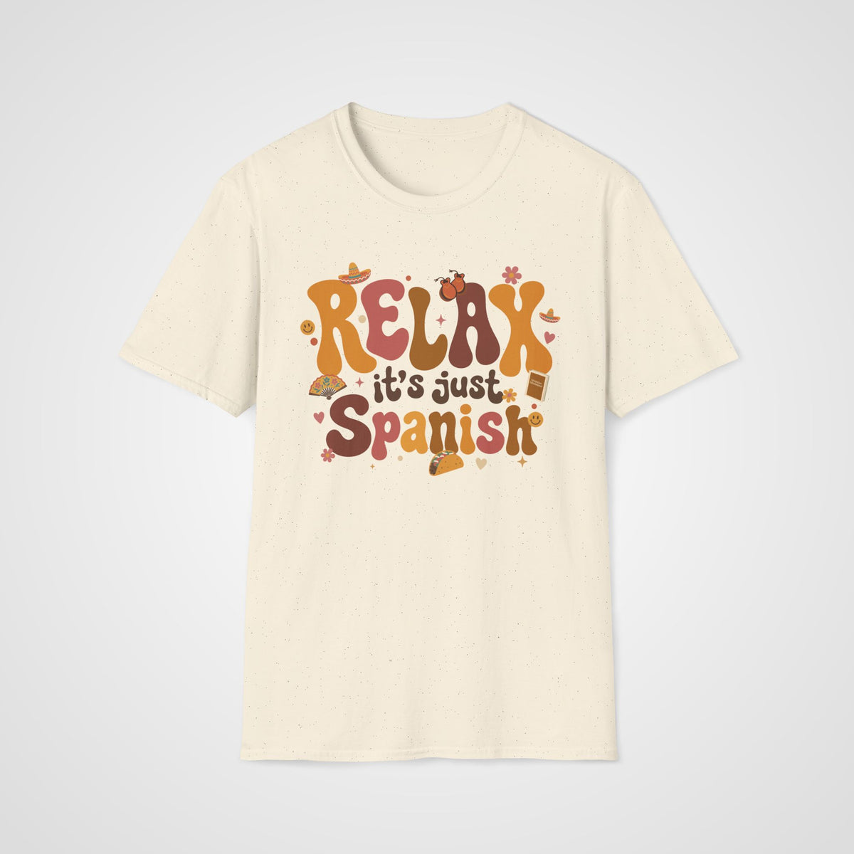 Relax It's Just Spanish T-Shirt in Natural