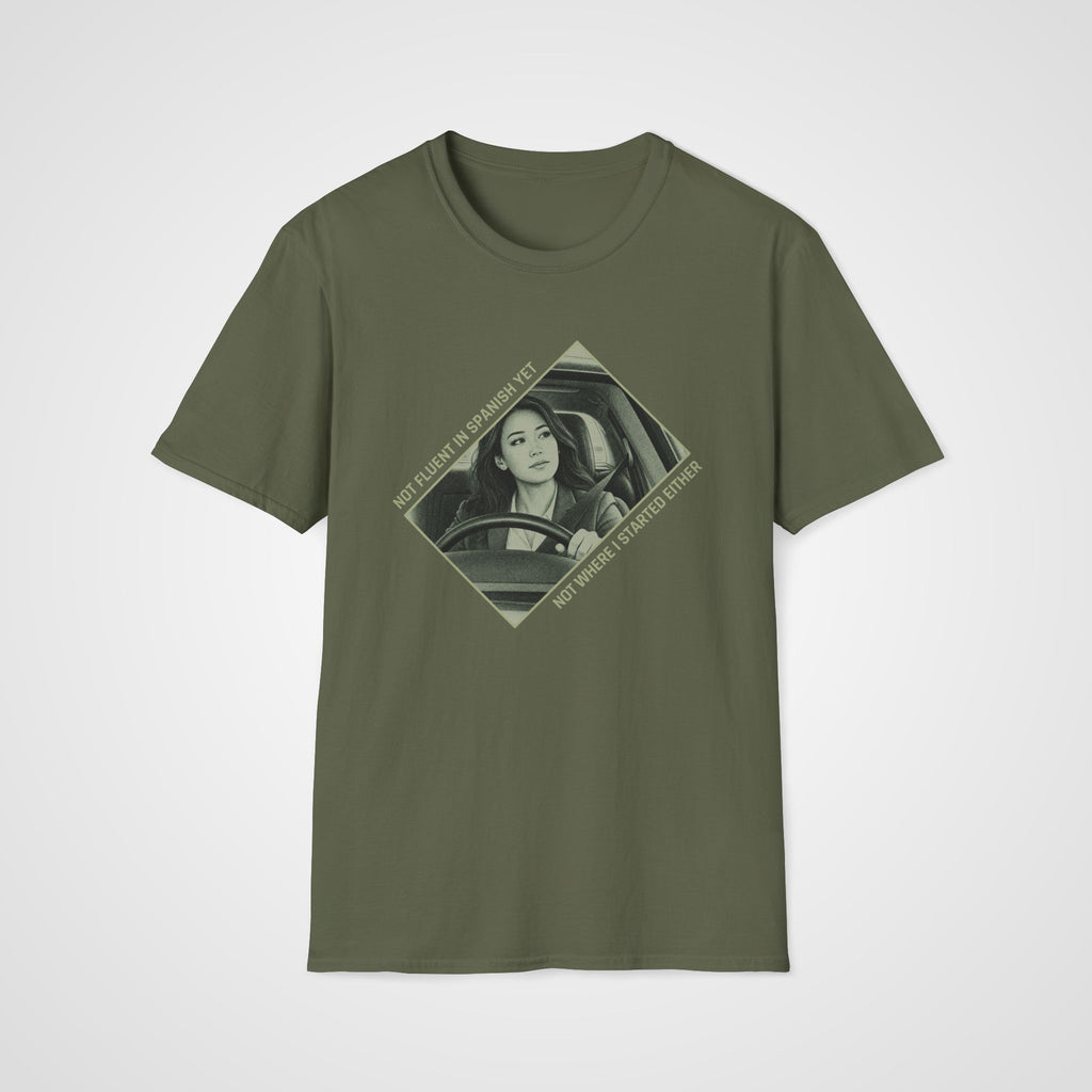 Not Where I Started T-Shirt in Military Green