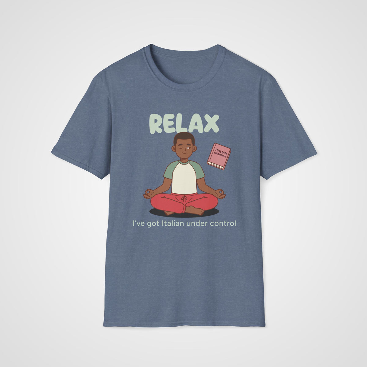 Relax Italian Learner T-Shirt in Heather Indigo
