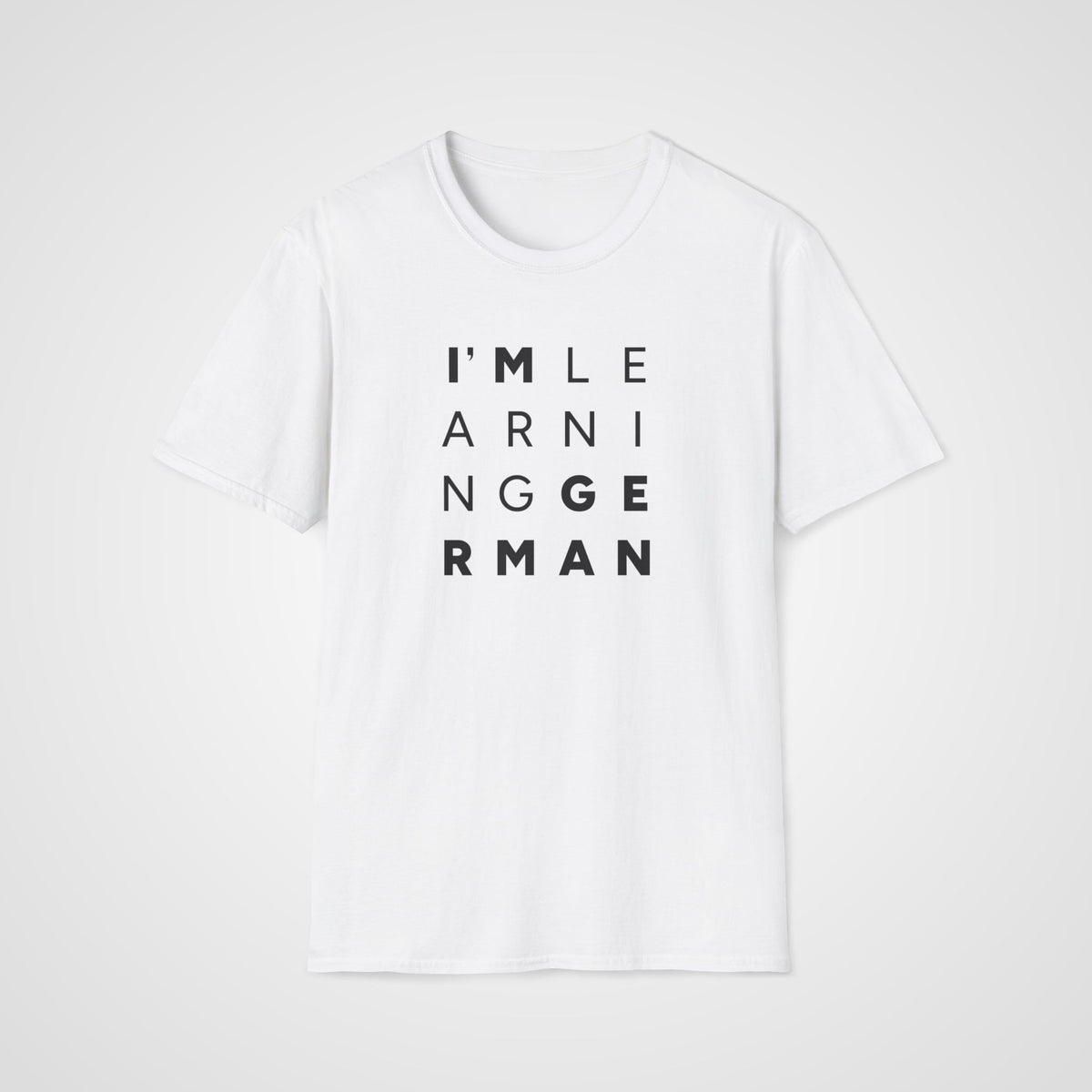 I’m Learning German T-Shirt in White
