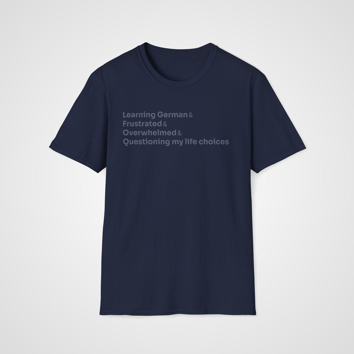 German Life Choices T-Shirt in Navy