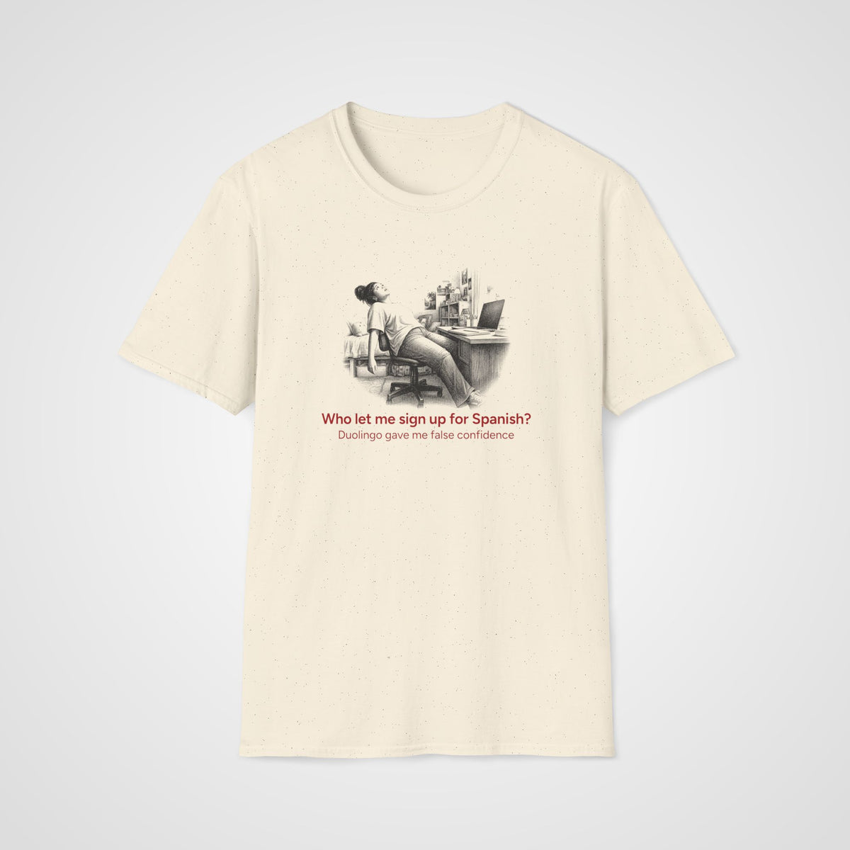 Signed Up for Spanish T-Shirt in Natural