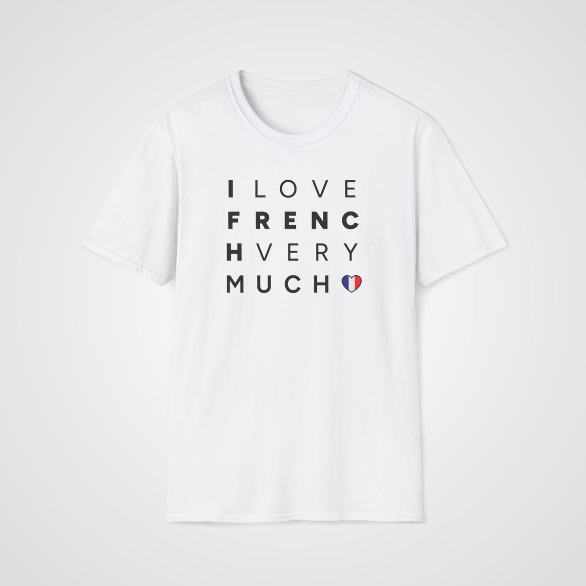 I Love French Very Much T-Shirt in White