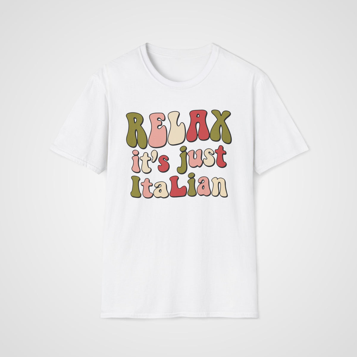 Relax It's Just Italian T-Shirt in White