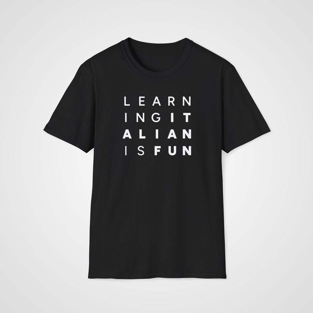 Learning Italian Is Fun T-Shirt in Black
