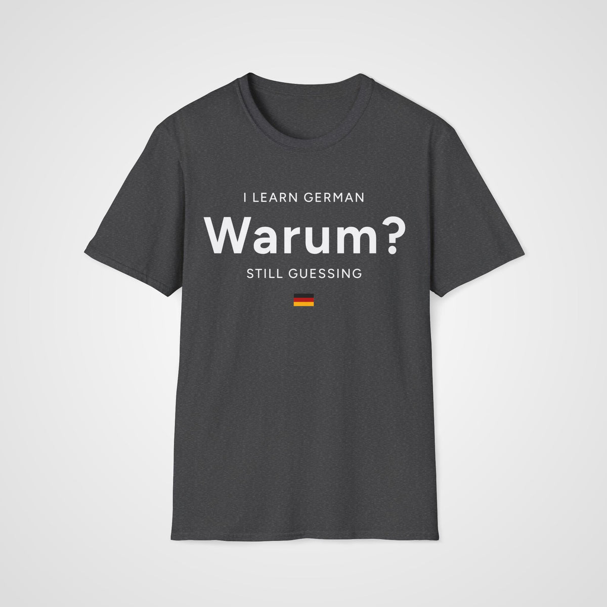 Warum German? T-Shirt in Dark Heather