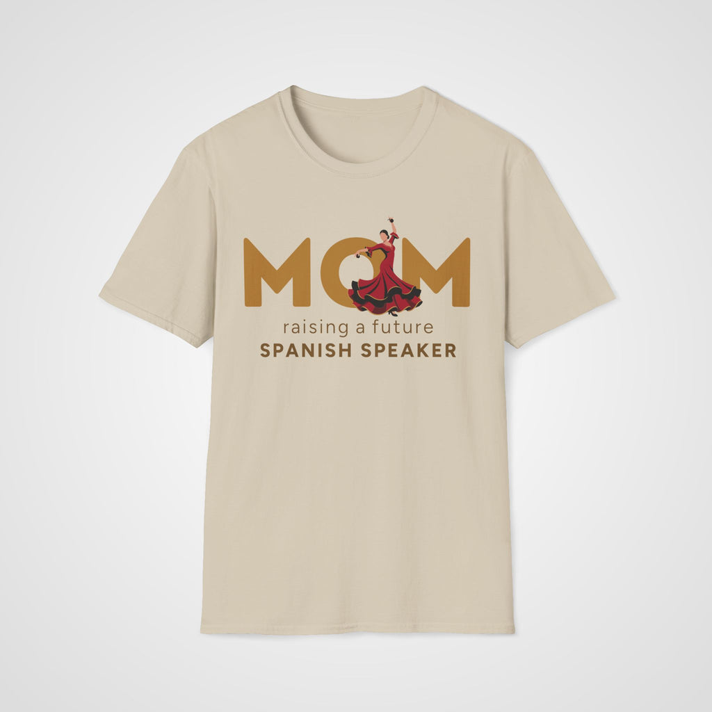 Spanish Learner Mom T-Shirt in Sand