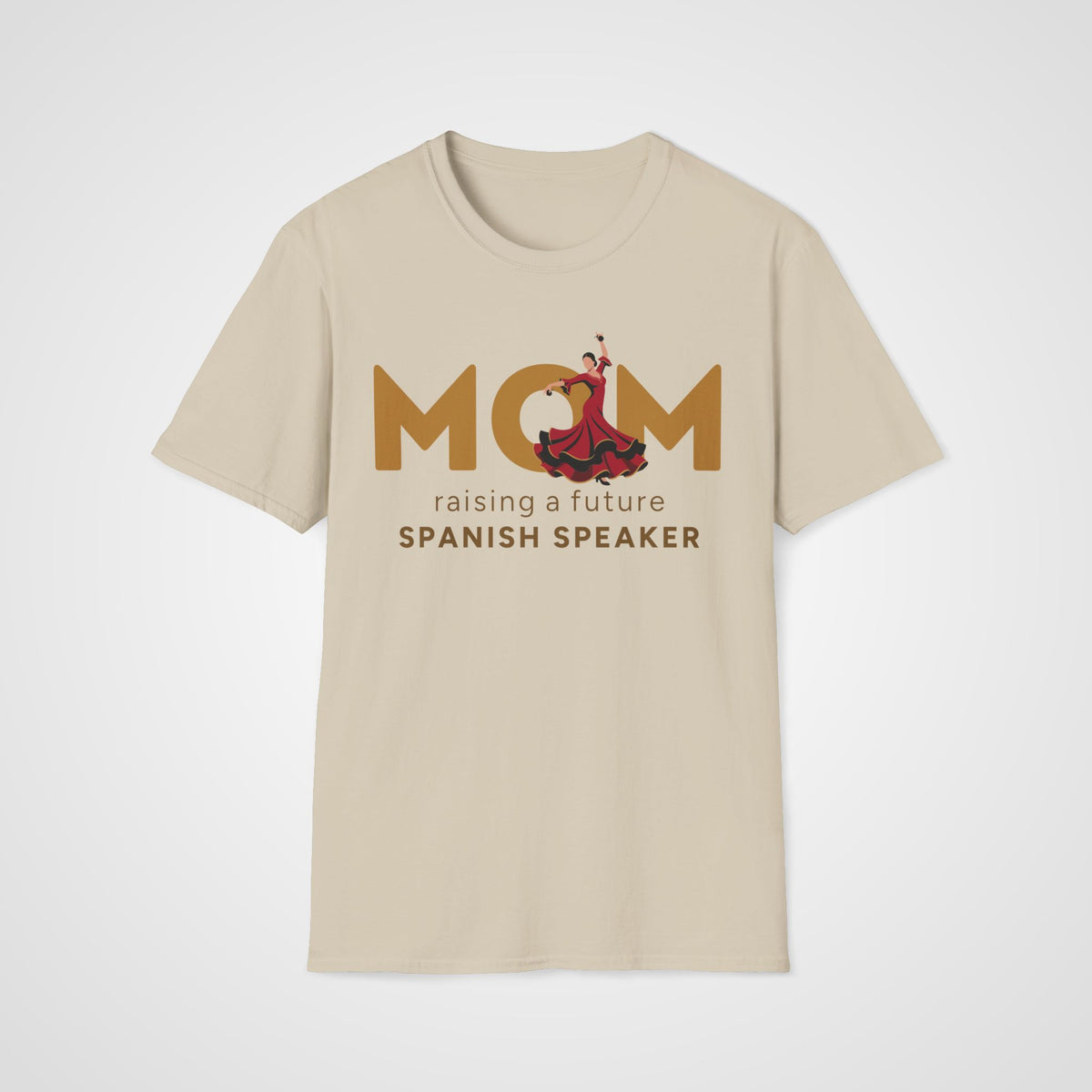 Spanish Learner Mom T-Shirt in Sand