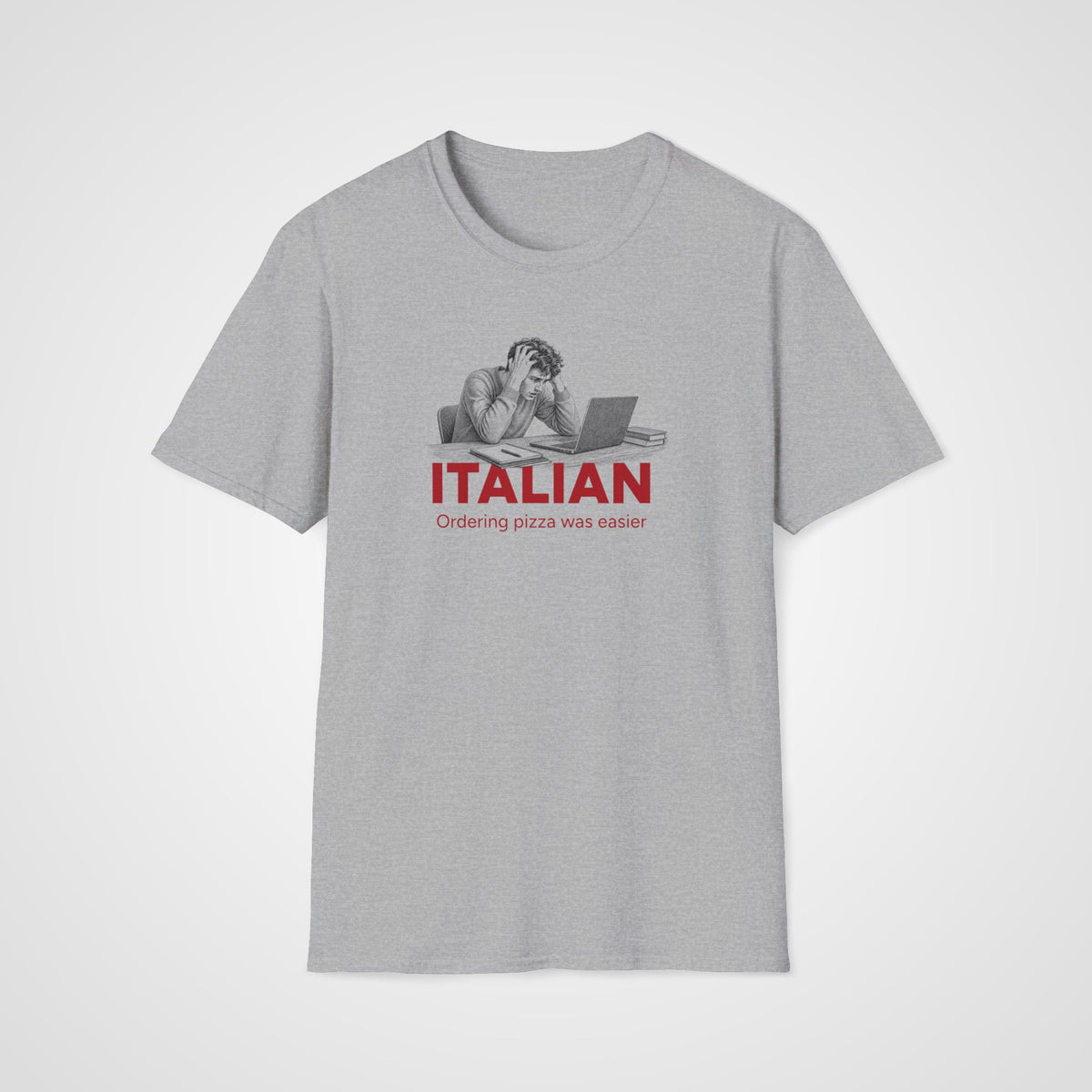 Pizza Was Easier T-Shirt in Sport Gray
