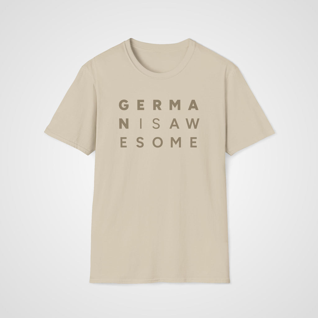 German Is Awesome T-Shirt in Sand