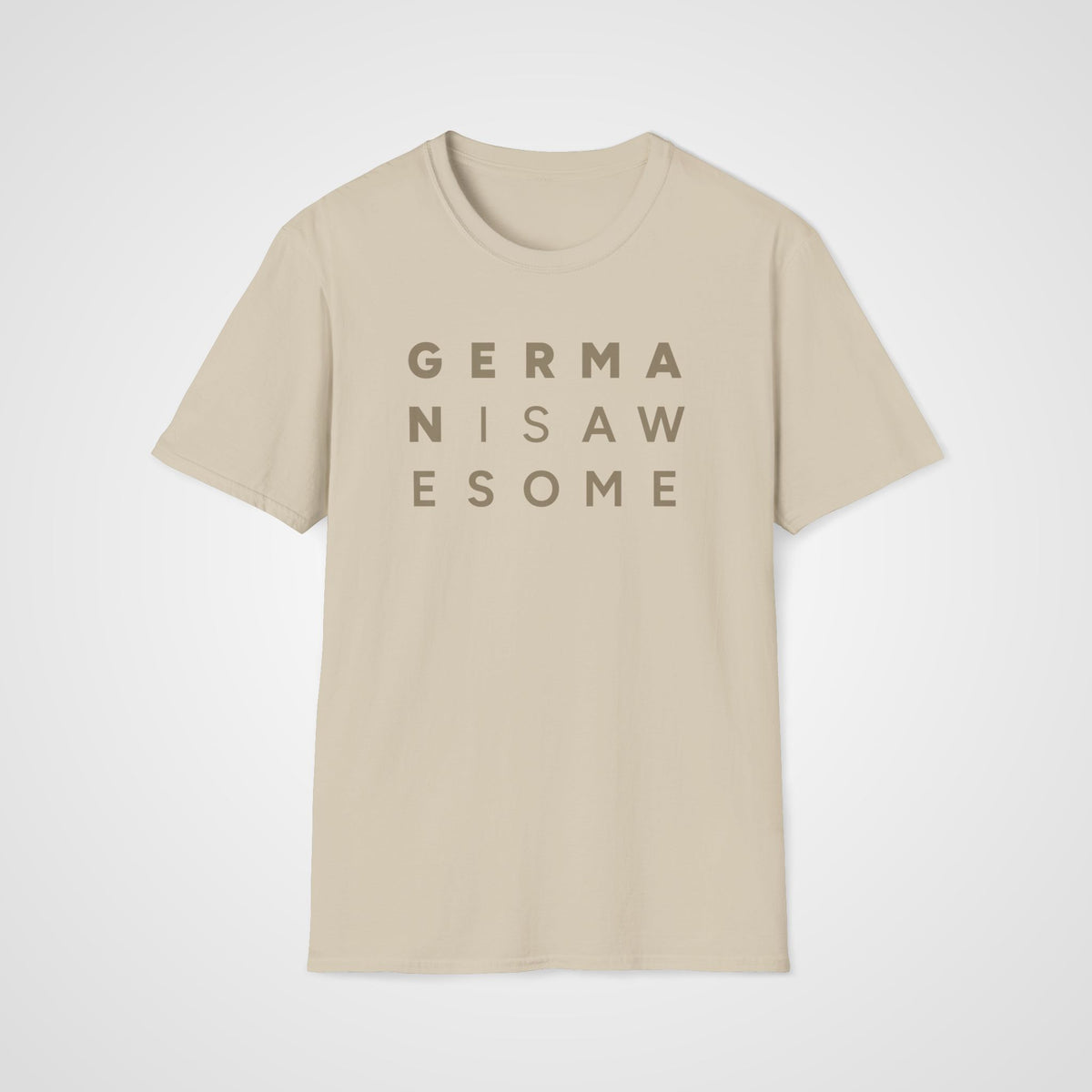 German Is Awesome T-Shirt in Sand
