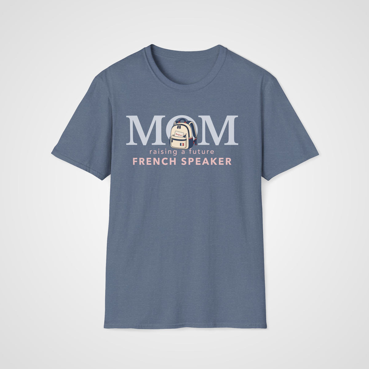French Learner Mom T-Shirt in Heather Indigo