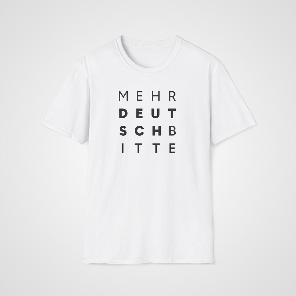 Mehr Deutsch Bitte T-Shirt in White