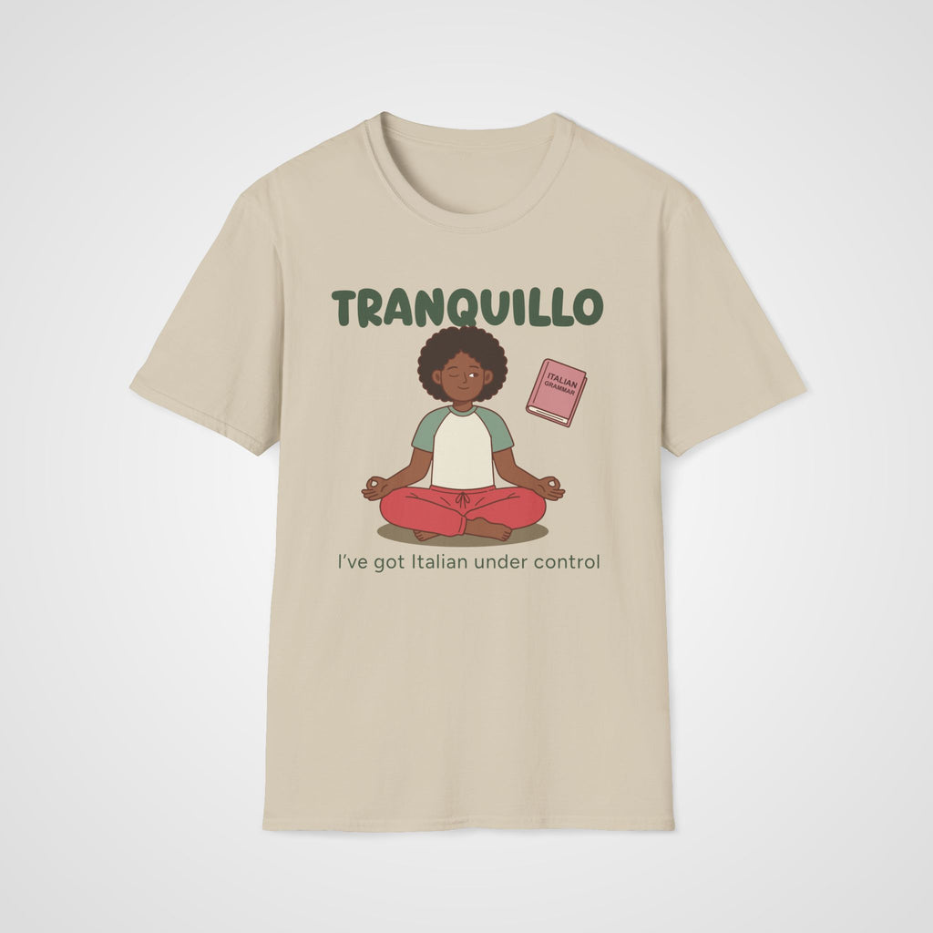 Tranquillo Italian Learner T-Shirt in Sand