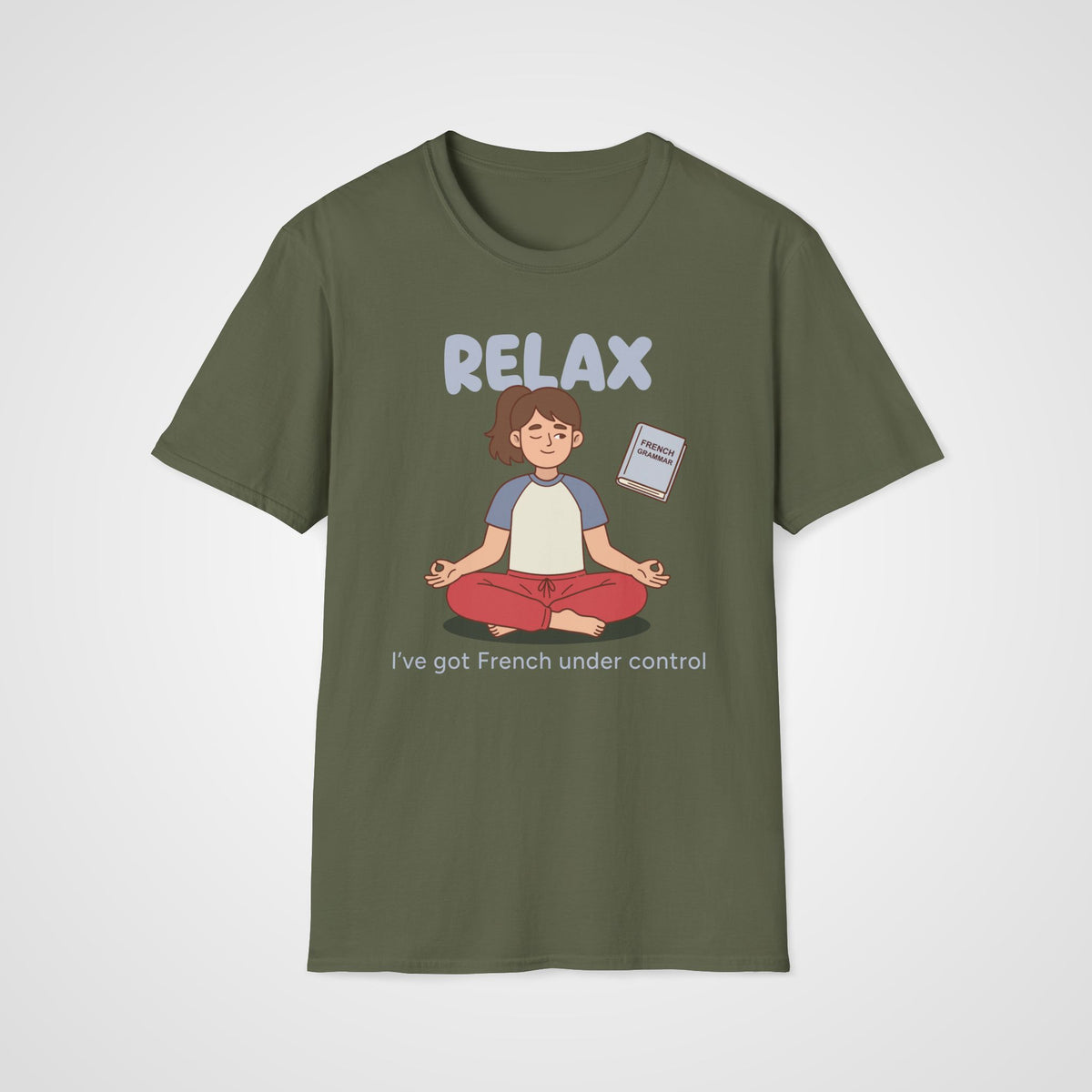 French Under Control T-Shirt in Military Green