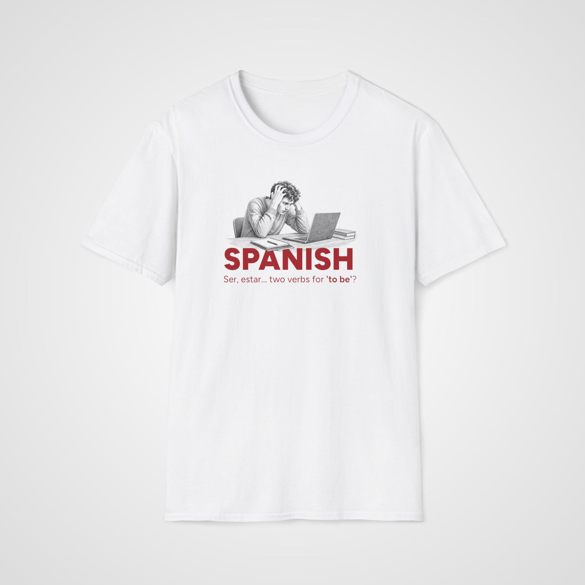 Two Verbs for To Be T-Shirt in White