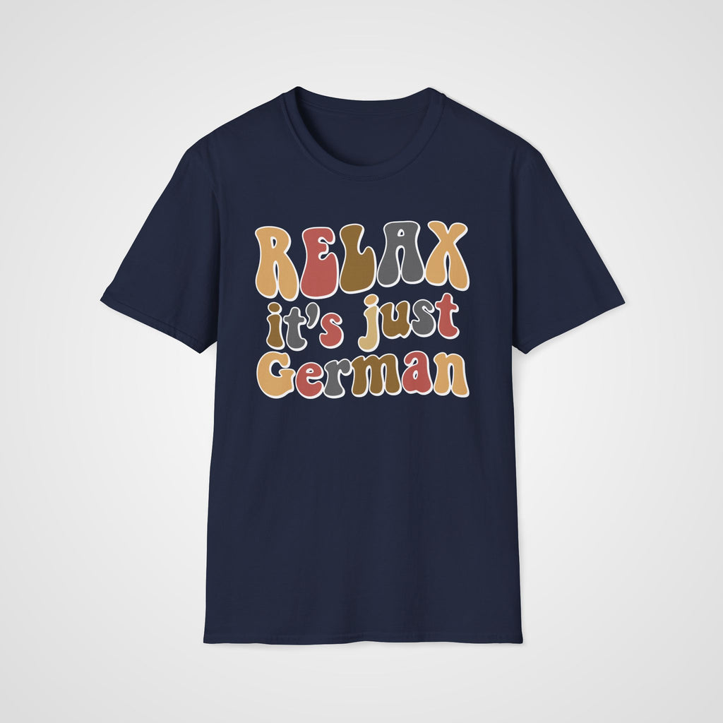 Relax, it’s Just German T-Shirt in Navy
