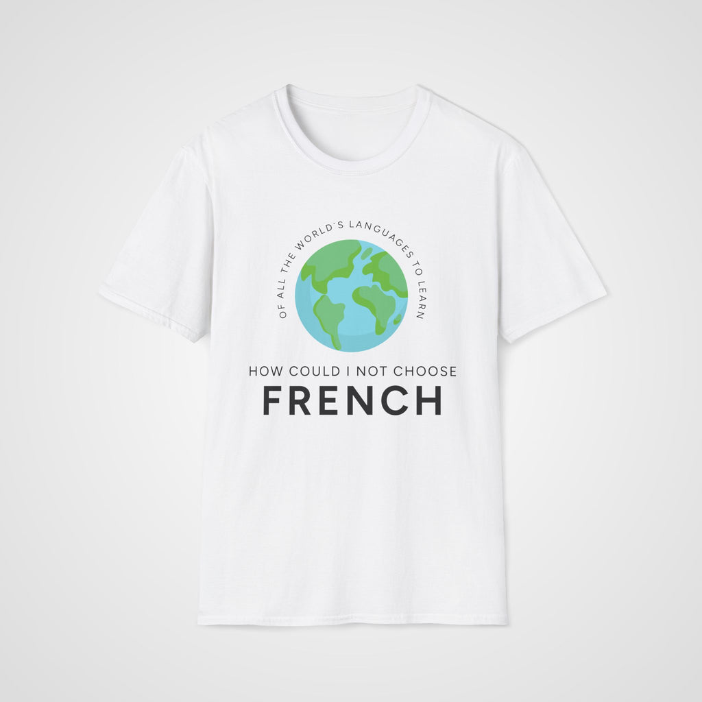 How Could I Not Choose French in White