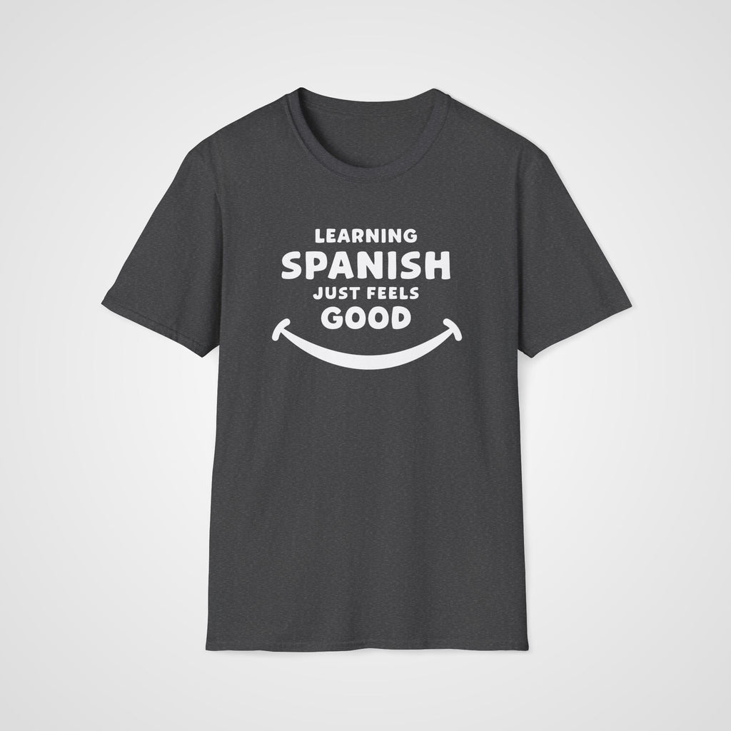 Spanish Feels Good T-Shirt in Dark Heather