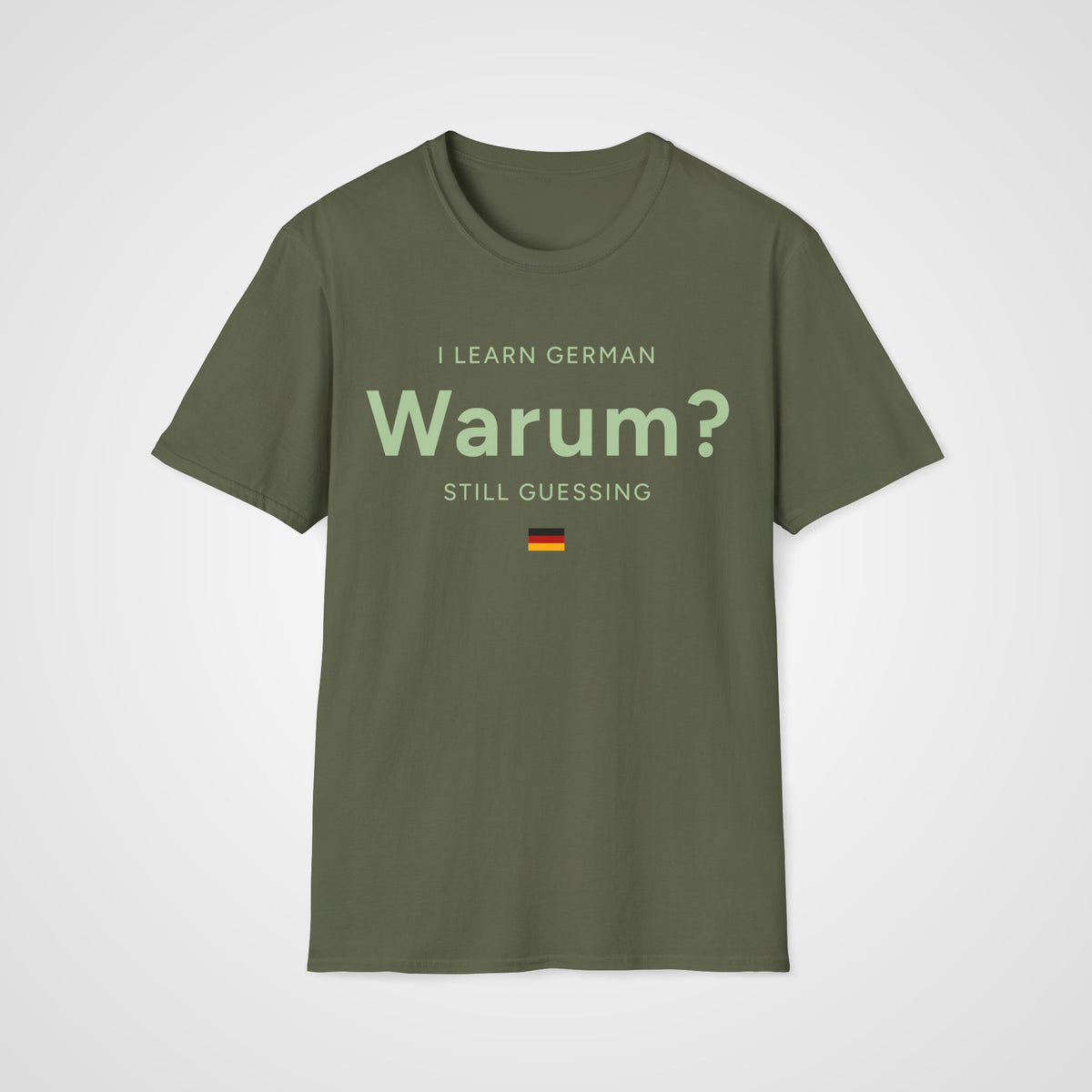Warum German? T-Shirt in Military Green