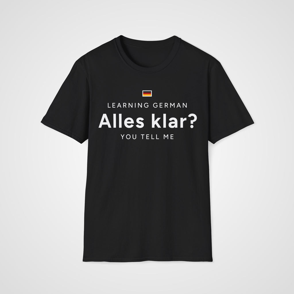 Alles Klar? T-Shirt in Black