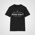Alles Klar? T-Shirt in Black