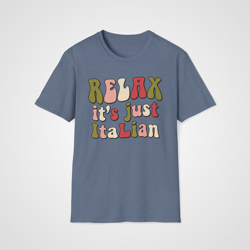 Relax It's Just Italian T-Shirt in Heather Indigo